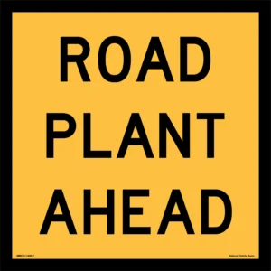Multi Message Road Plant Ahead Sign MM923